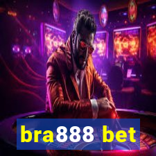 bra888 bet